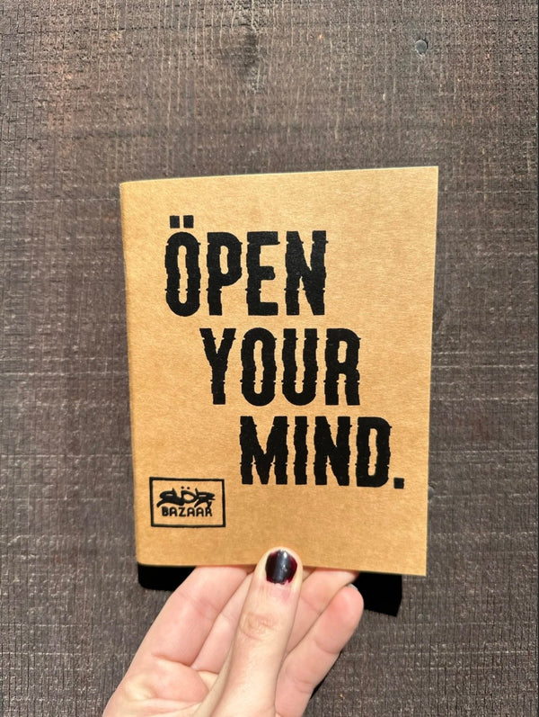 Open Your Mind screen printed kraft blank journal 48 pages — handmade by SÖZ Bazaar Colorado